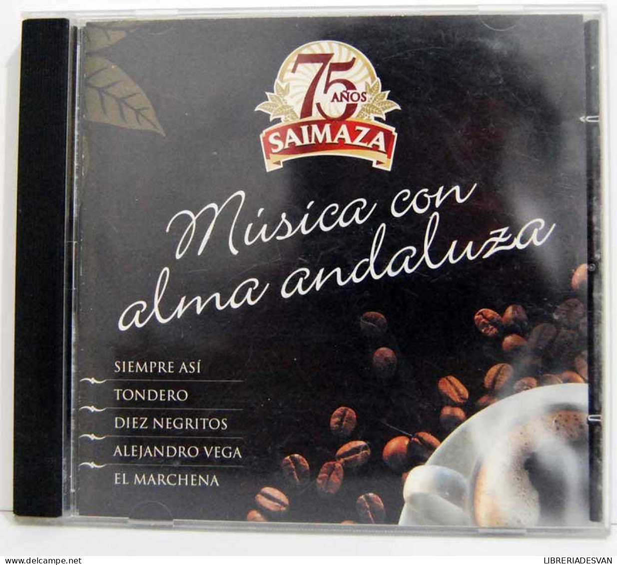Música Con Alma Andaluza. CD Promocional 75 Años Saimaza - Sonstige & Ohne Zuordnung