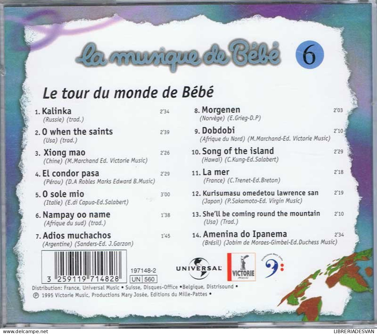 La Musique De Bébé Vol. 6. Le Tour Du Monde De Bébé - Sonstige & Ohne Zuordnung