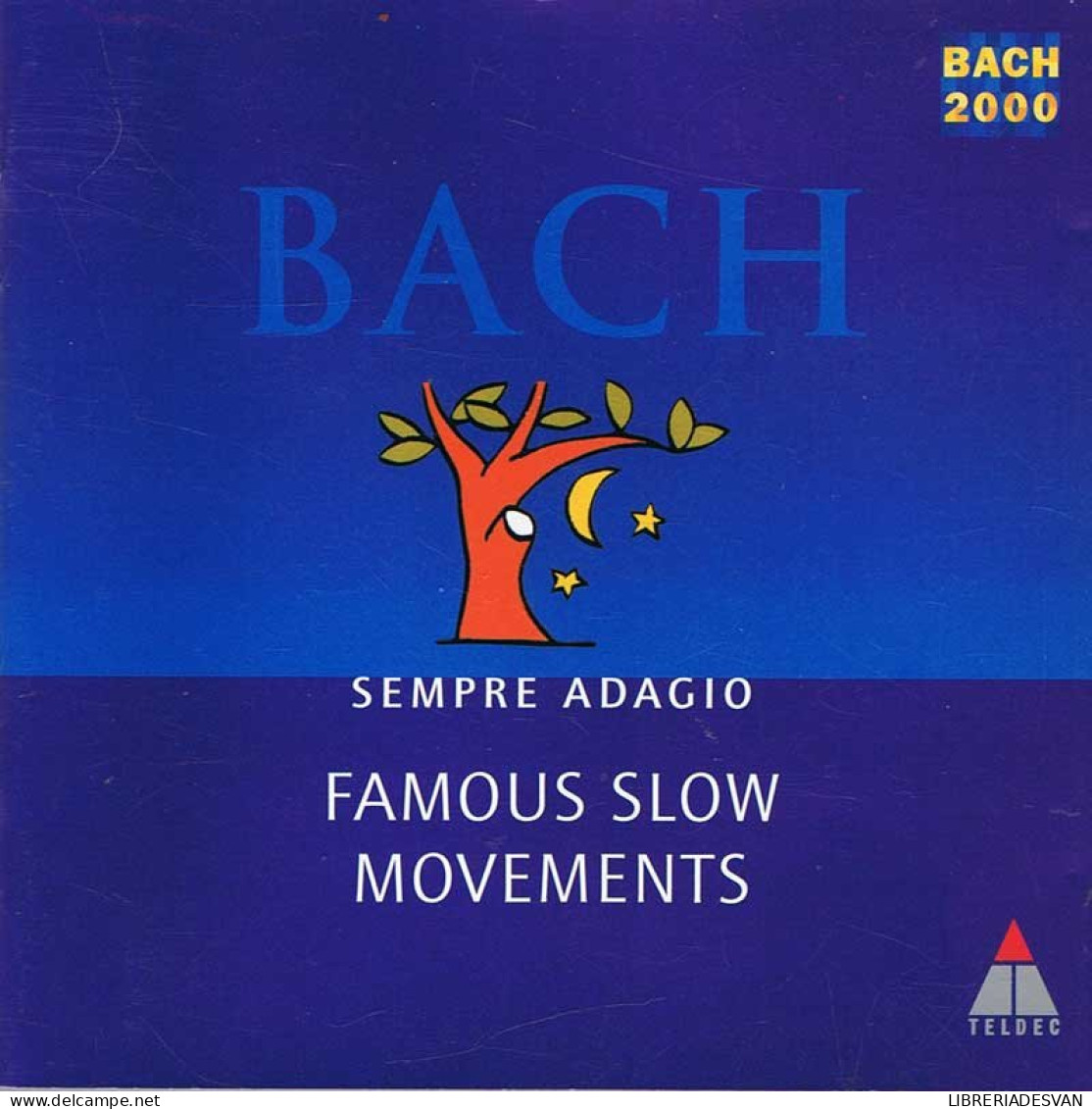 Bach - Sempre Adagio. Famous Slow Movements. CD - Sonstige & Ohne Zuordnung