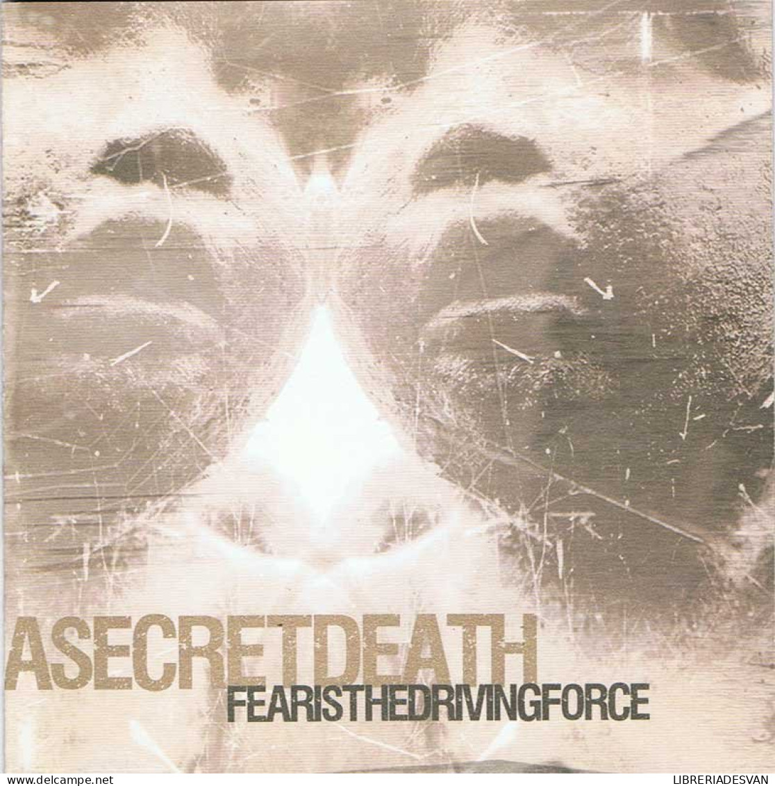 A Secret Death - Fear Is The Driving Force. CD - Sonstige & Ohne Zuordnung