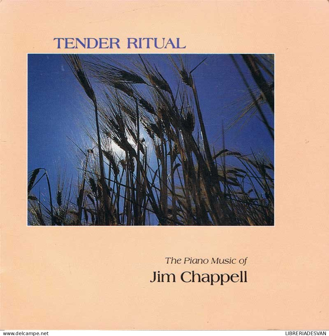 Jim Chappell - Tender Ritual. CD - Andere & Zonder Classificatie