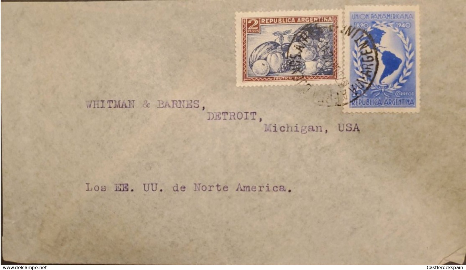 MI) 1940, ARGENTINA, AIRWAY, FROM BUENOS AIRES TO DETROIT - MICHIGAN UNITED STATES, PAN AMERICAN UNION AND FRUIT CULTURE - Used Stamps