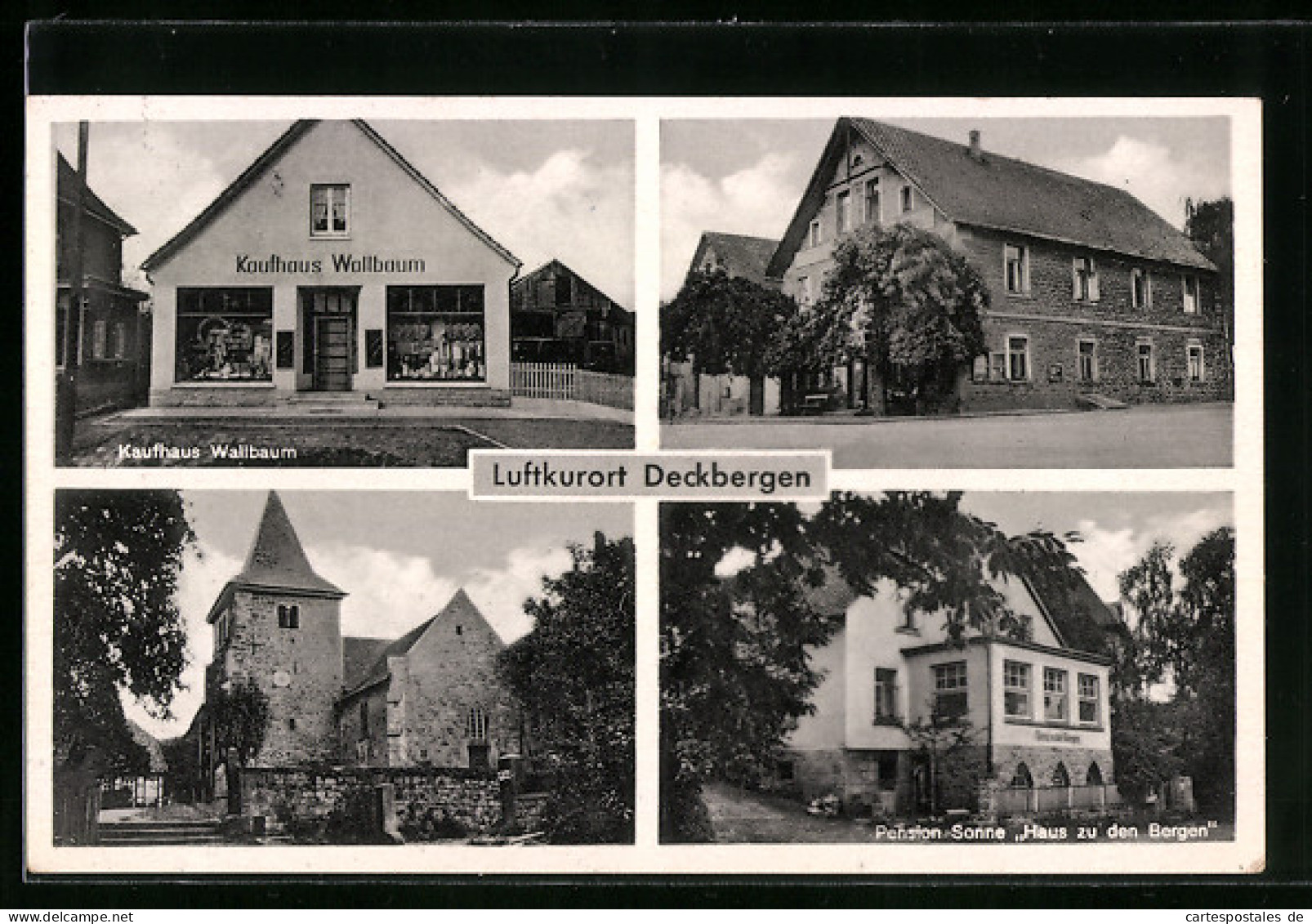 AK Deckbergen, Kaufhaus Wallbaum, Pesnion Sonne Haus Zu Den Bergen  - Bergen