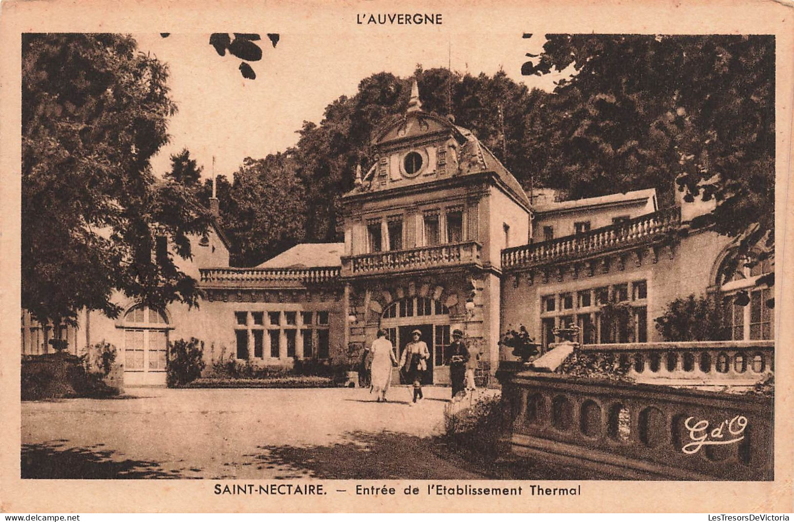 FRANCE - L'Auvergne - Saint Nectaire - Vue à L'entrée De L'Etablissement Thermal - Carte Postale Ancienne - Auvergne