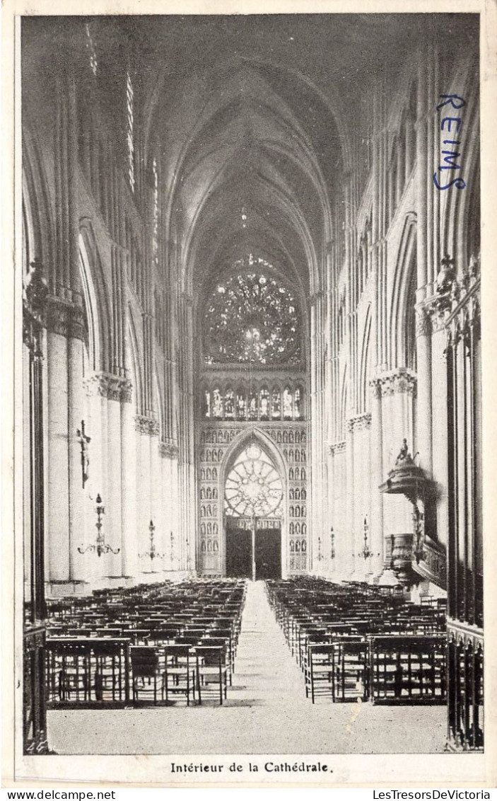 FRANCE - Vue à L'intérieur De La Cathédrale - Reims - La Cathédrale - Carte Postale Ancienne - Reims