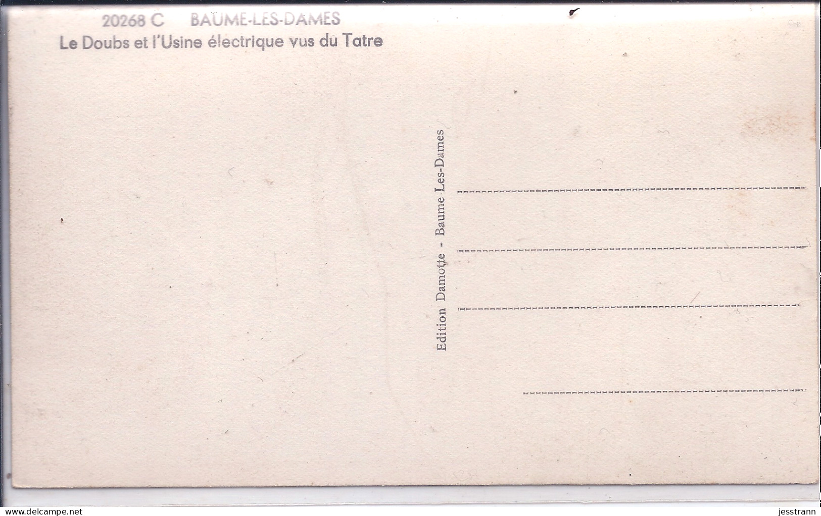 BAUME-LES-DAMES- LE DOUBS ET L USINE ELECTRIQUE VUS DU TATRE- RECT/VERSO- EDITION DAMOTTE - Baume Les Dames