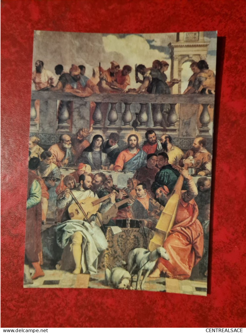 Carte MUSEE DU LOUVRE PARIS LES NOCES DE CANA PAR VERONESE - Musei