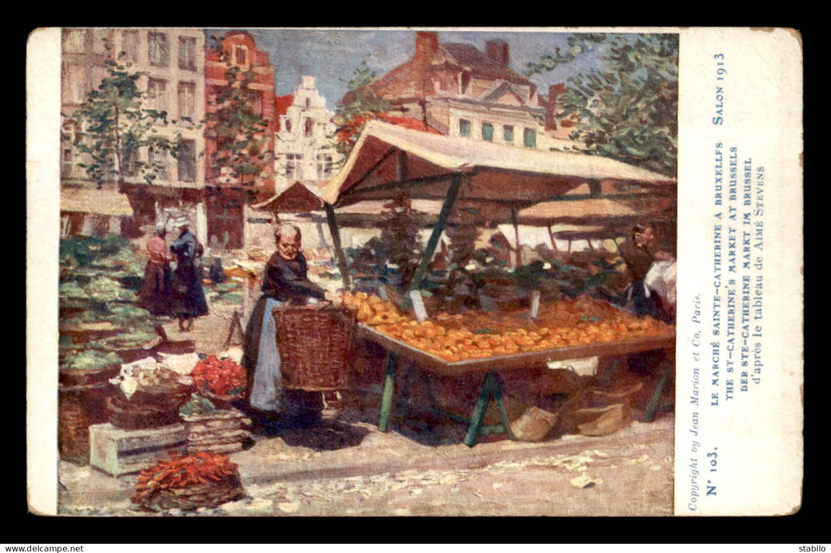 BELGIQUE - BRUXELLES - LE MARCHE STE-CATHERINE - TABLEAU DE AIME STEVENS - Markets