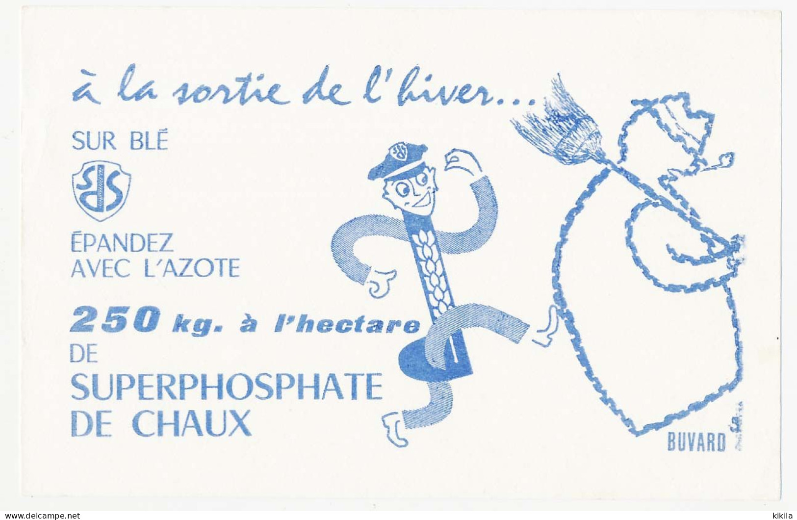 Buvard  20.8 X 13.4 SUPERPHOSPHATE DE CHAUX à épandre Sur Blé à La Sortie De L'hiver Avec L'azote Bonhomme De Neige - Landwirtschaft