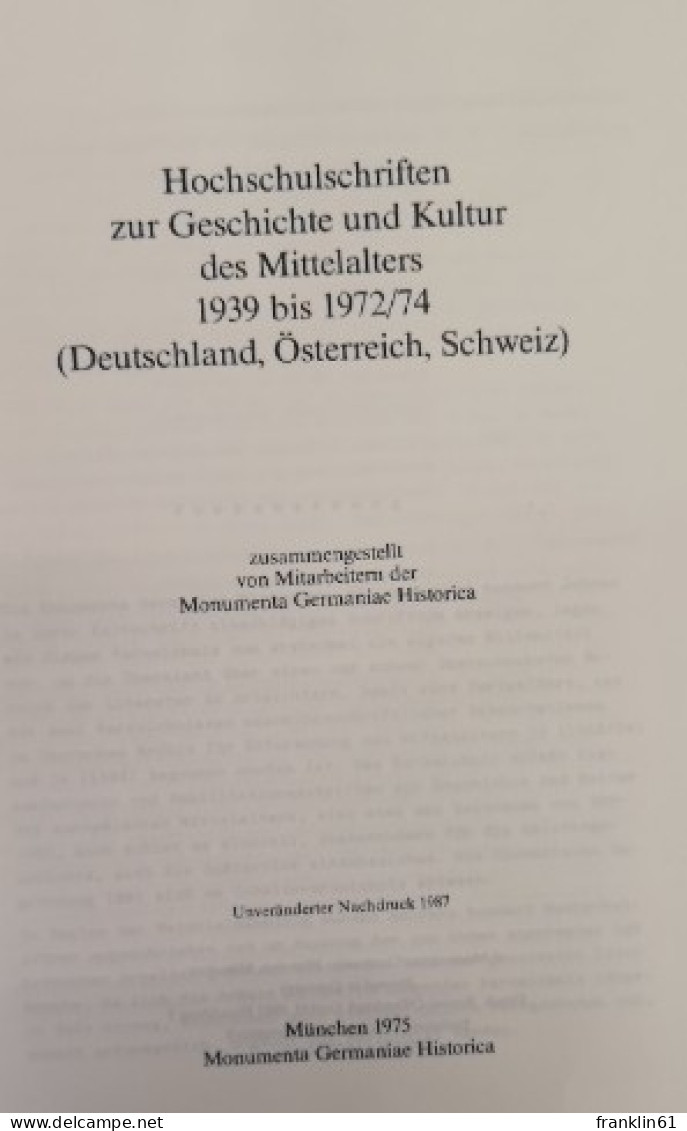 Hochschulschriften Zur Geschichte Und Kultur Des Mittelalters 1939 Bis 1972/74. - Lexika