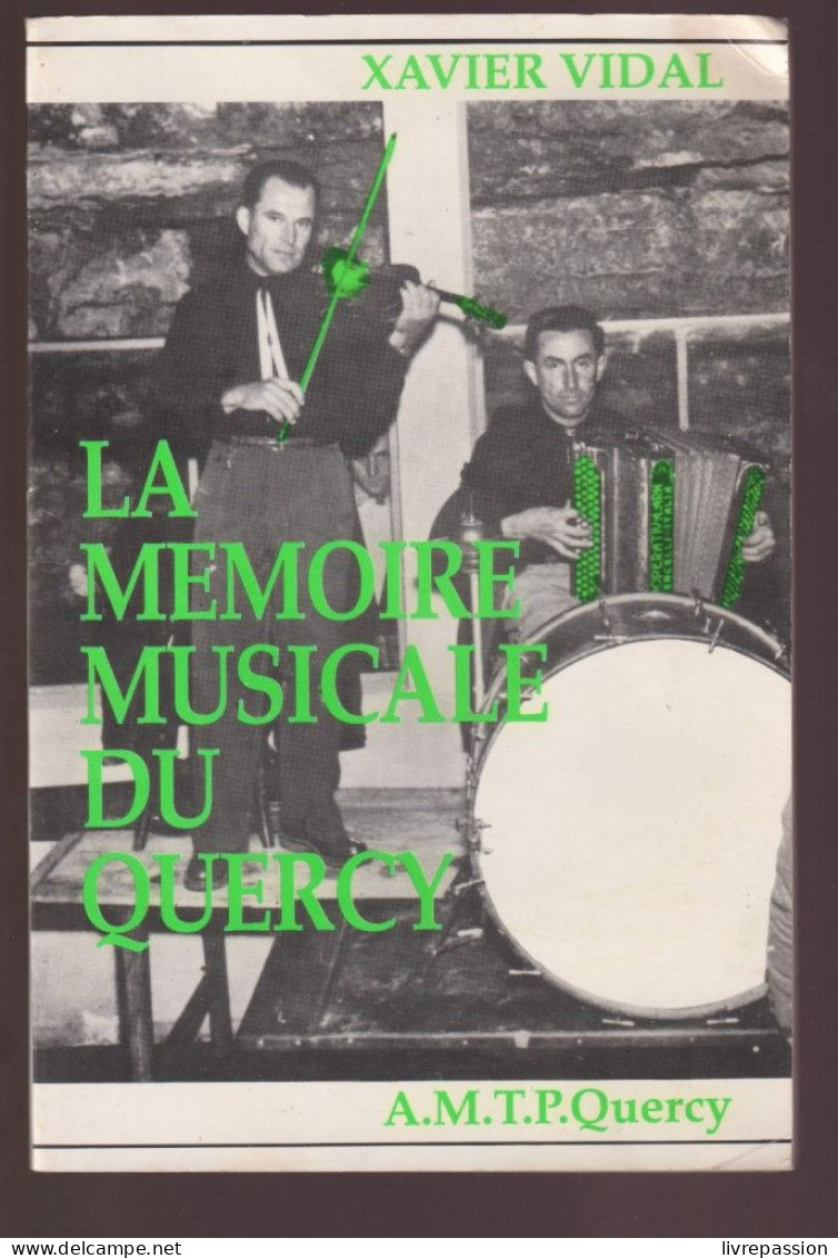 Xavier Vidal , La Mémoire Du Quercy1988 - Musica