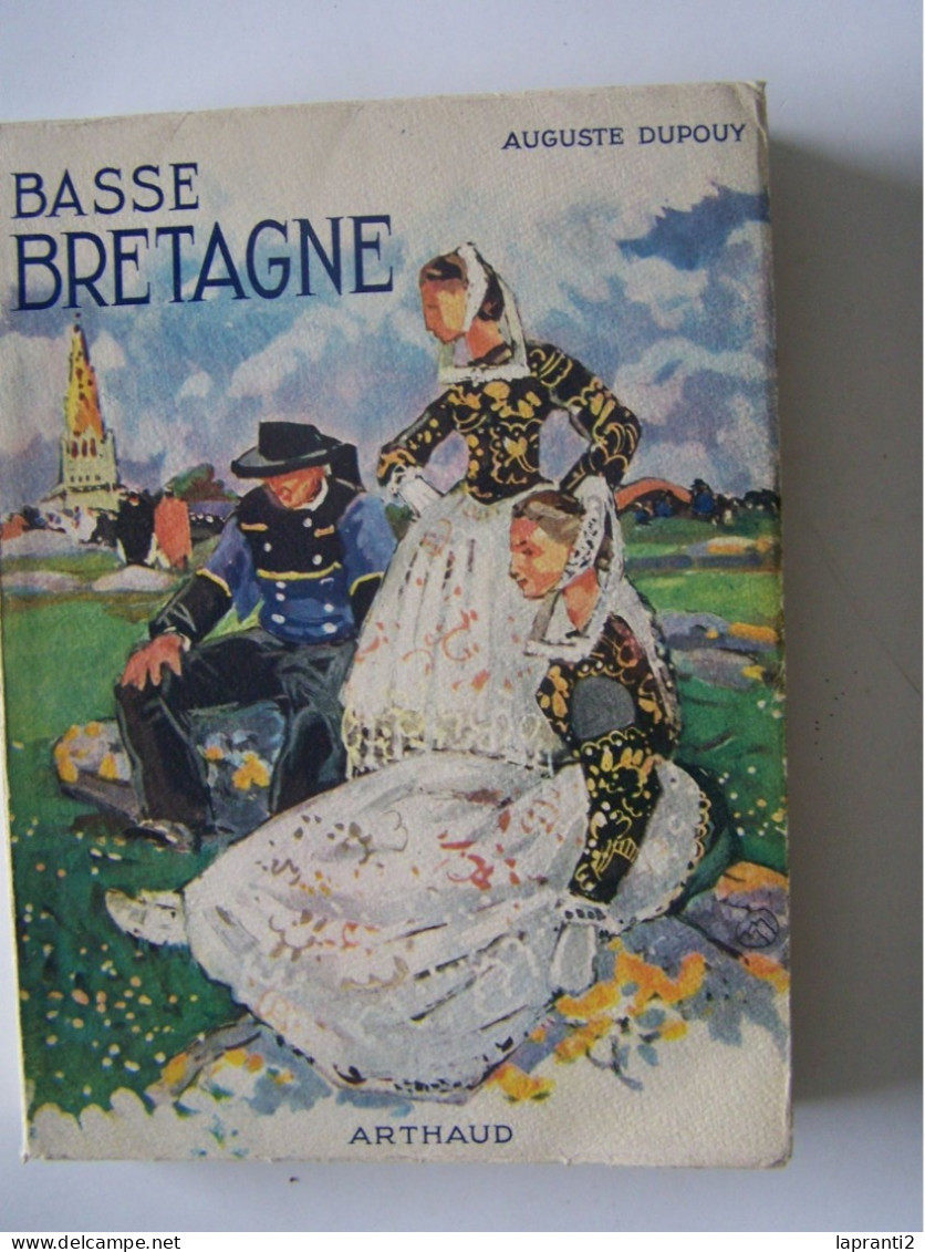 "BASSE BRETAGNE".  EDITIONS ARTHAUD. - Bretagne