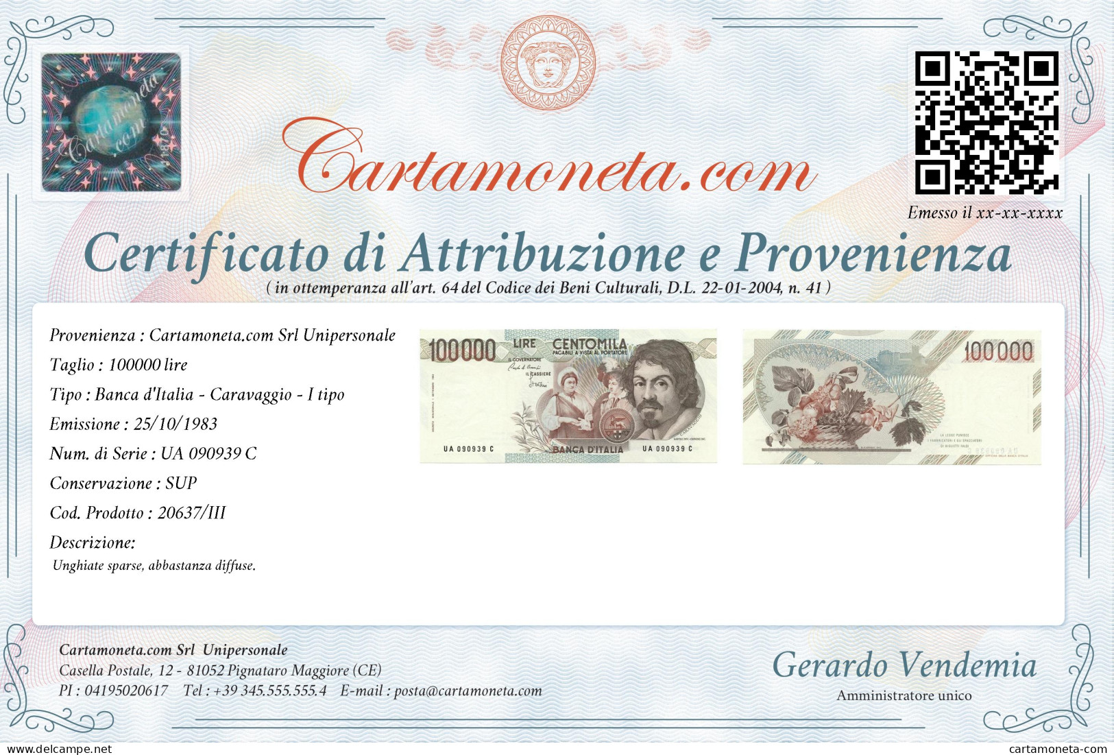 100000 LIRE BANCA D'ITALIA CARAVAGGIO I TIPO LETTERA A 25/10/1983 SUP - Altri & Non Classificati