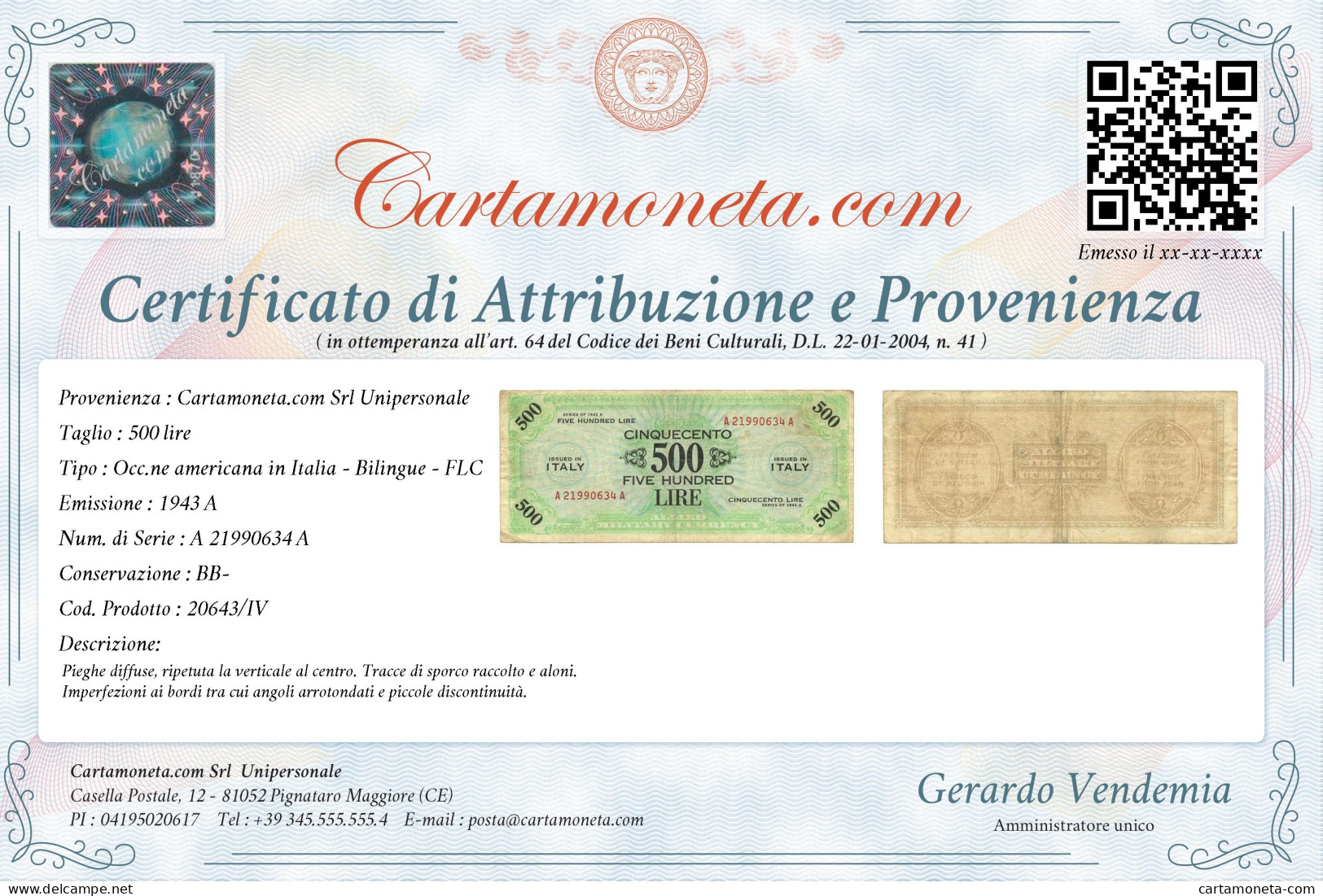 500 LIRE OCCUPAZIONE AMERICANA IN ITALIA BILINGUE FLC A-A 1943 A BB- - Geallieerde Bezetting Tweede Wereldoorlog