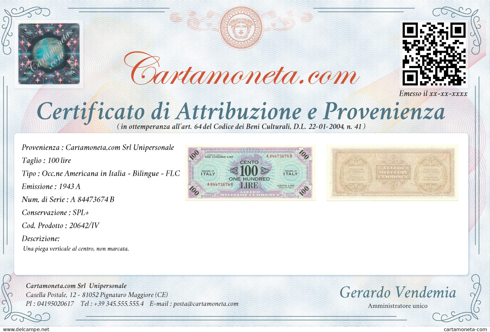 100 LIRE OCCUPAZIONE AMERICANA IN ITALIA BILINGUE FLC A-B 1943 A SPL+ - Geallieerde Bezetting Tweede Wereldoorlog