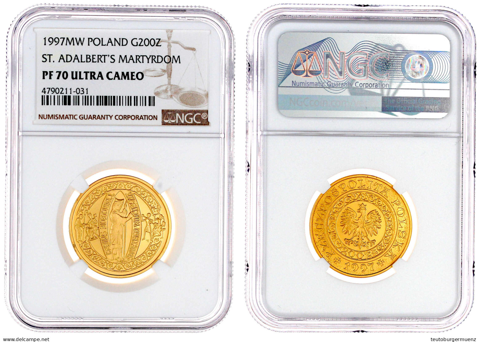 200 Zloty 1997. 1000. Todestag Des Hl. Adalbert Von Prag. 15,5 G. 900/1000. Auflage Nur 2000 Ex. NGC Grading PF70 ULTRA  - Pologne