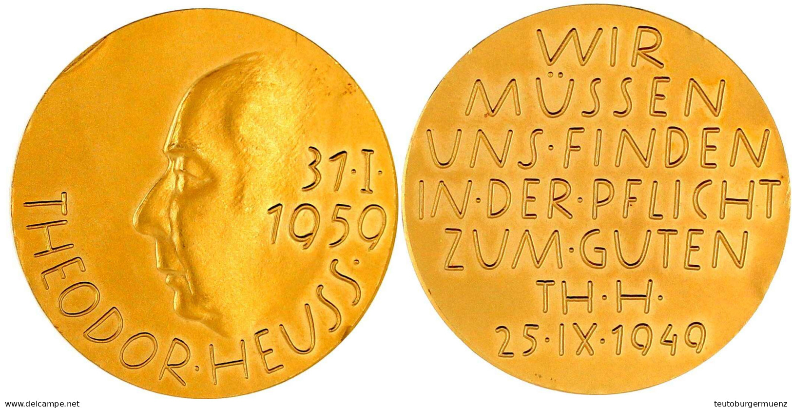 Goldmedaille Zum 75. Geburtstag Des Bundespräsidenten Theodor Heuss Am 31.1.1959. 40 Mm, 45,21 G. 986/1000. Prägefrisch, - Ohne Zuordnung