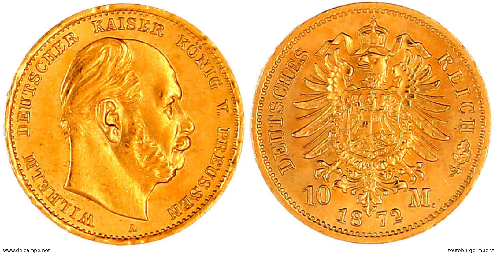 10 Mark 1872 A. Prägefrisch/fast Stempelglanz, Prägebed. Randunebenheiten. Jaeger 242. - 2, 3 & 5 Mark Argent