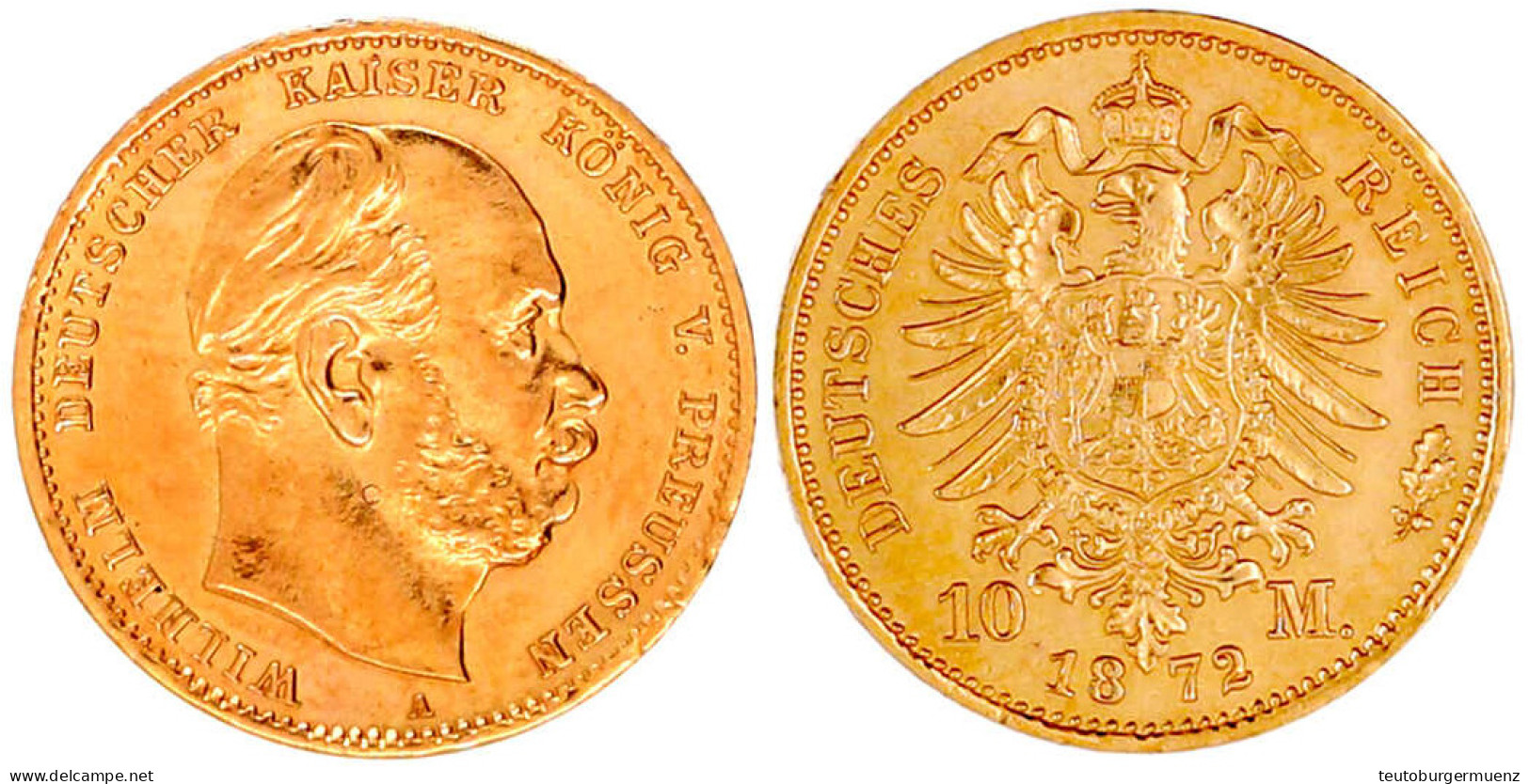 10 Mark 1872 A. Vorzüglich/Stempelglanz Aus Erstabschlag, Kl. Randfehler. Jaeger 242. - 2, 3 & 5 Mark Argento