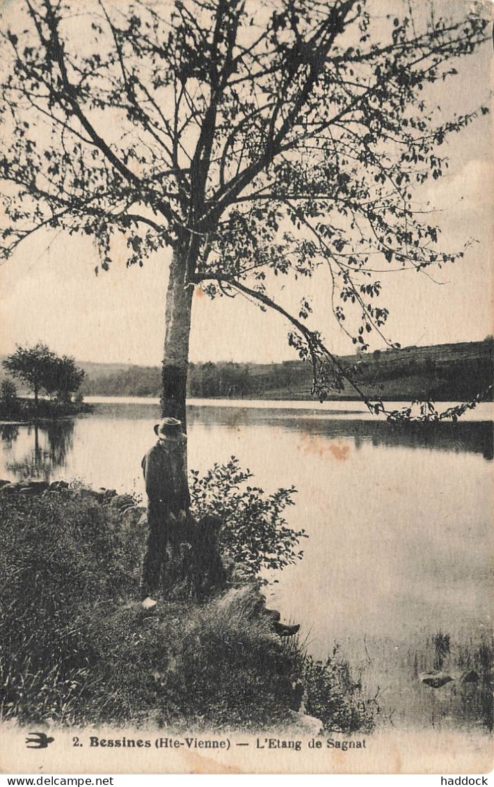 BESSINES : L'ETANG DE SAGNAT - Bessines Sur Gartempe