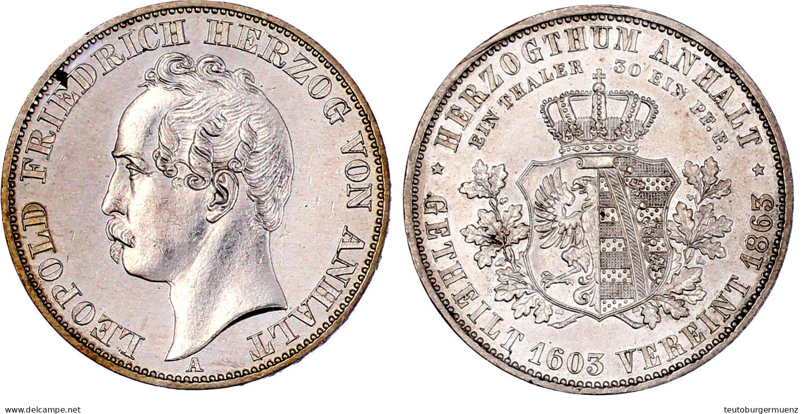 Vereinstaler 1863 A. Auf Die Wiedervereinigung Der Linien Zu Anhalt. Vorzüglich/Stempelglanz. Jaeger 77. Thun 11. AKS 35 - Pièces De Monnaie D'or