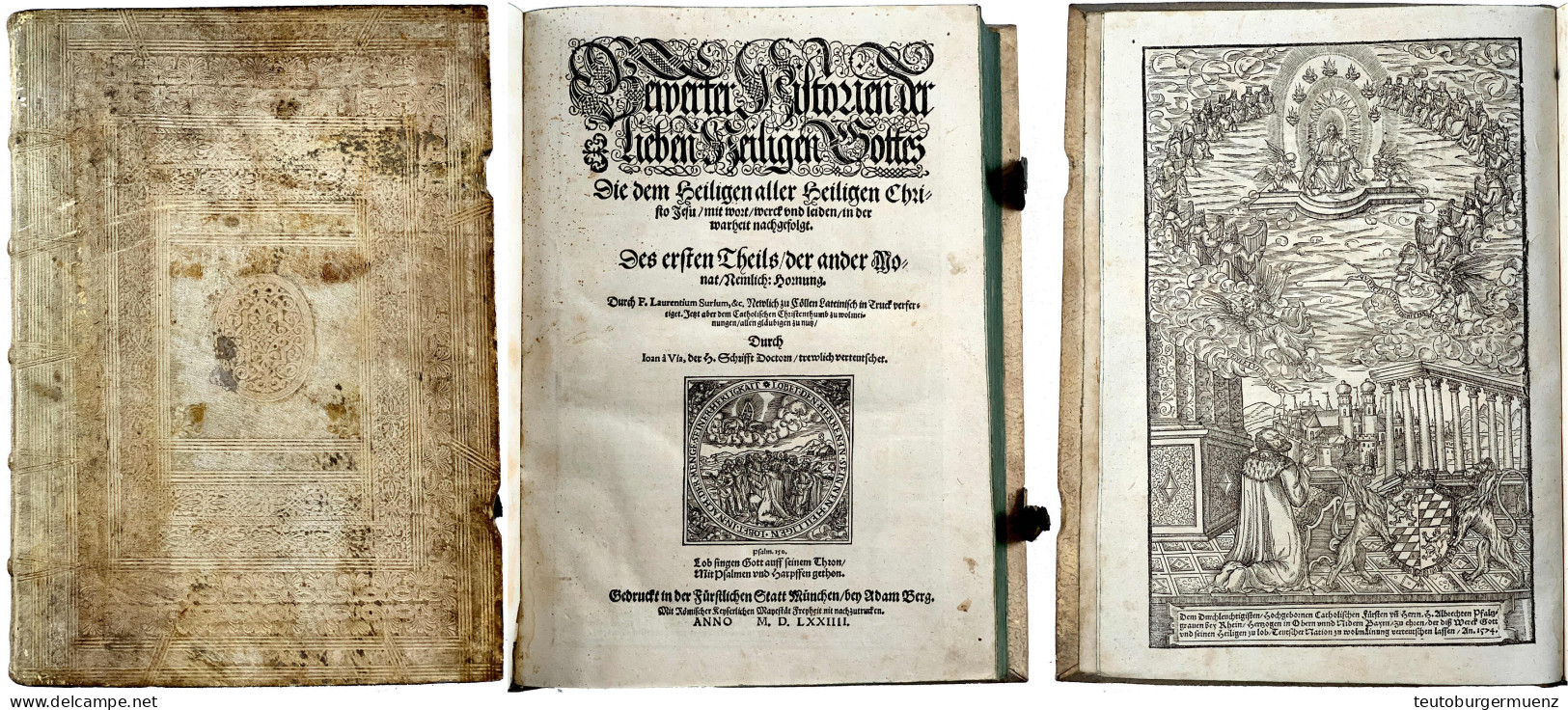 Buch: SURIUS, LAURENTIUS. Bewerter Historien Der Lieben Heiligen Gottes. München 1574. Des Ersten Theils Der Ander Monat - Gold Coins