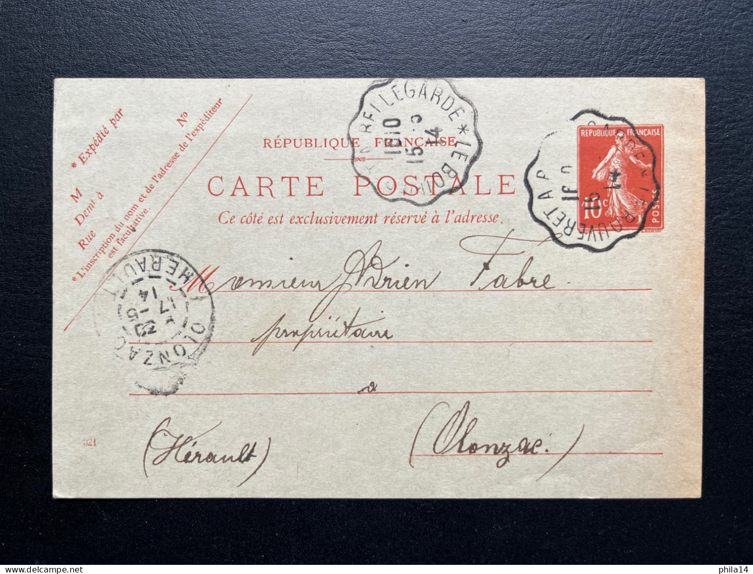 10c SEMEUSE ENTIER CARTE POSTALE / CONVOYEUR BELLEGARDE A LE BOUVERET POUR OLONZAC / 1914 - Cartes Précurseurs