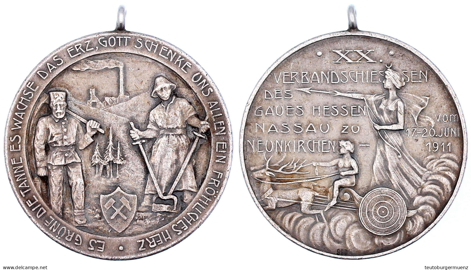 Tragbare Silbermedaille 1911 A.d. XX. Verbandsschiessen Des Gaues Hessen/Nassau In Neunkirchen. Bergmann Und Stahlarbeit - Andere & Zonder Classificatie