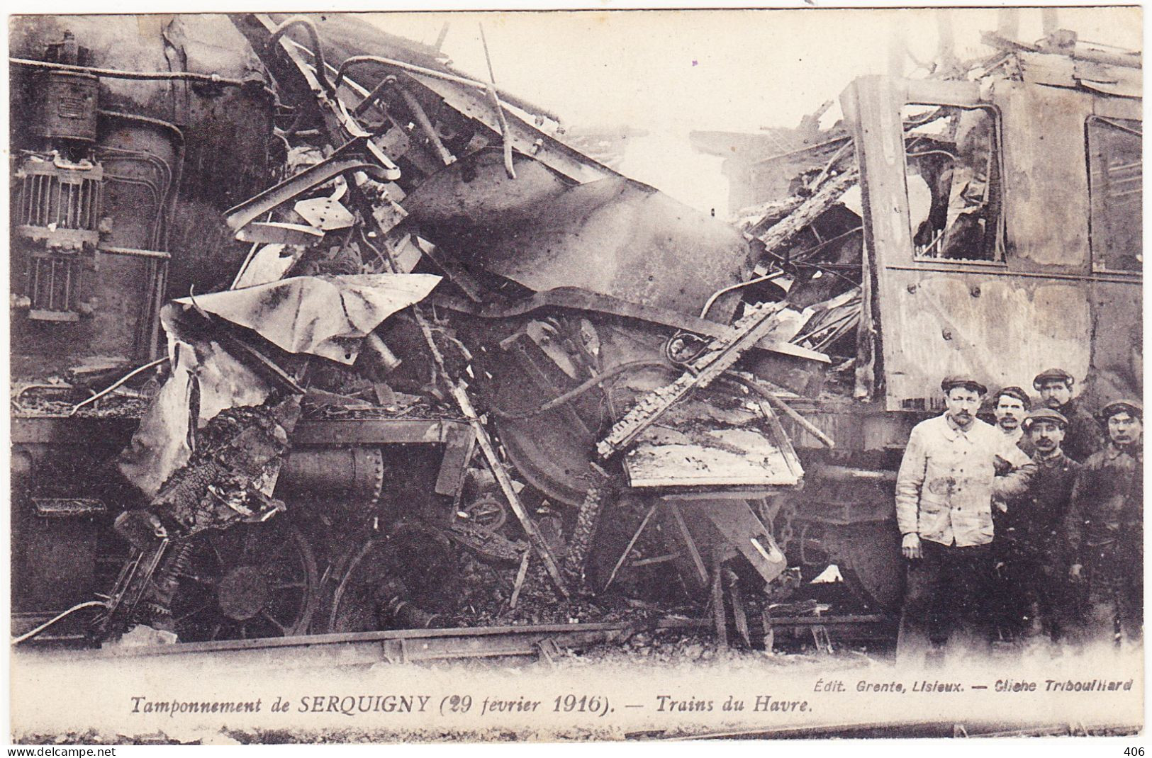 Serquigny - Tamponnement De Serquigny (29 Février 1916) - Trains Du Havre - Serquigny