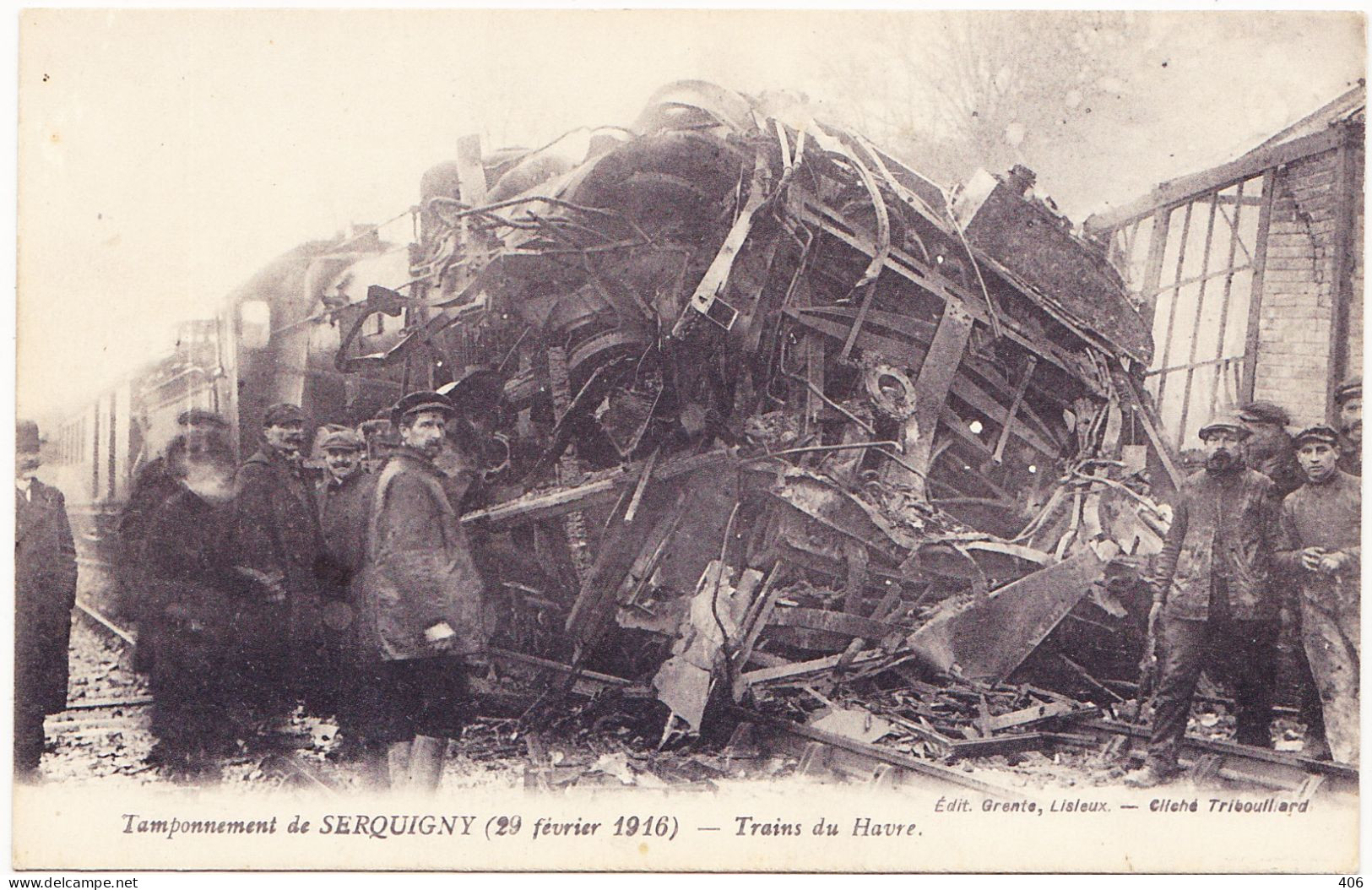 Serquigny - Tamponnement De Serquigny (29 Février 1916) - Trains Du Havre - Serquigny
