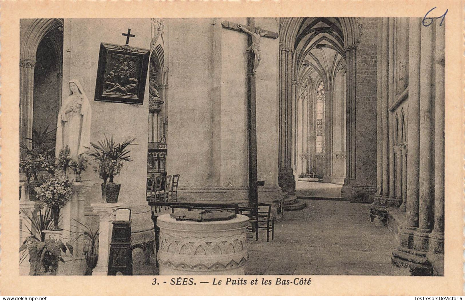 FRANCE - Sées - Vue Sur Le Puits Et Les Bas Côté - Vue Générale - Carte Postale Ancienne - Sees