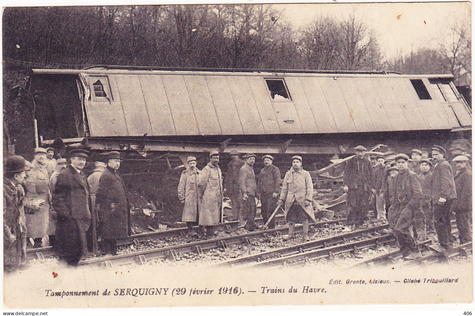 Serquigny - Tamponnement De Serquigny (29 Février 1916) - Trains Du Havre - Serquigny