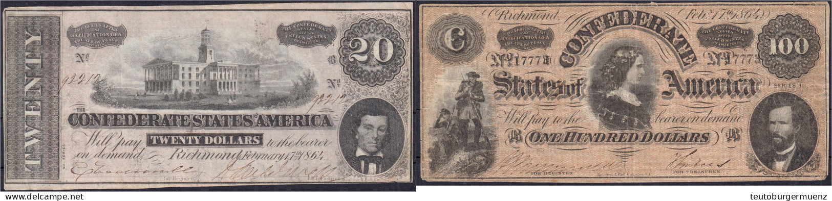 Confederate States America, 20 U. 100 Dollar 17.2.1864. Richmond. III. Pick 69, 71. - Sonstige & Ohne Zuordnung