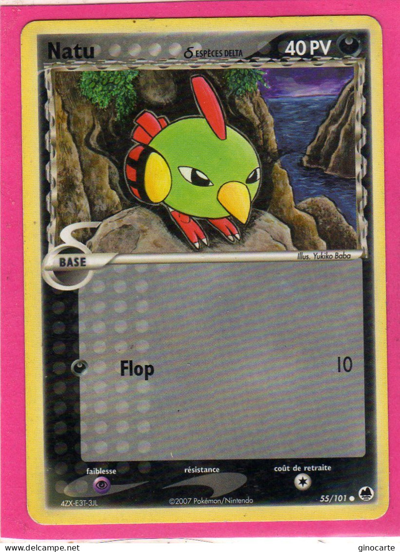 Carte Pokemon 2007 Ex Ile Des Dragons 55/101 Natu 40pv Bon Etat - Ex