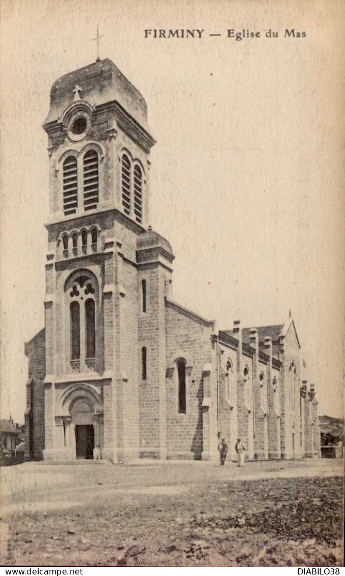 FIRMINY   ( LOIRE )   EGLISE DU MAS - Firminy