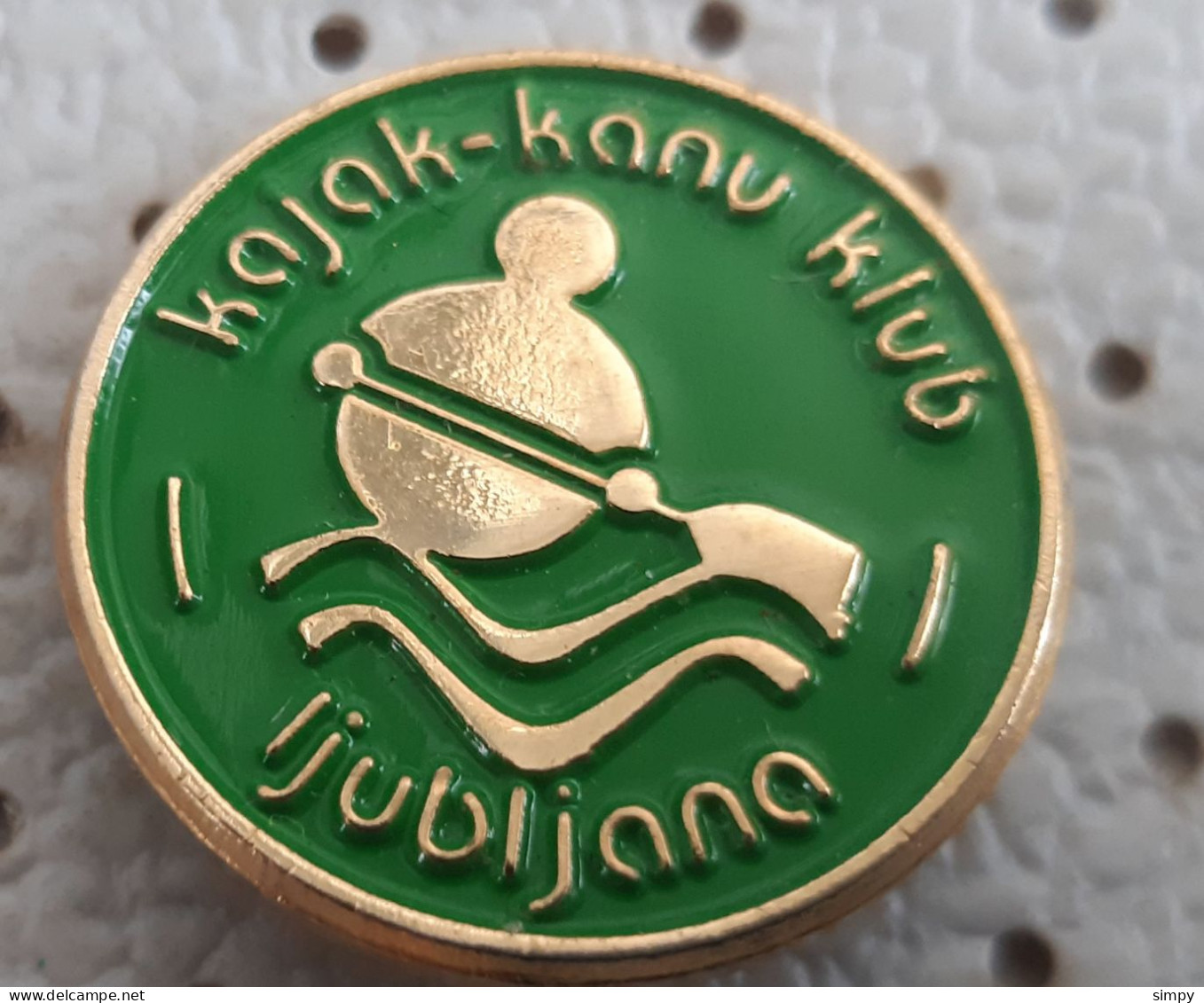 Rowing Kayak Canue Club Ljubljana  Slovenia Ex Yugoslavia Pin - Rowing