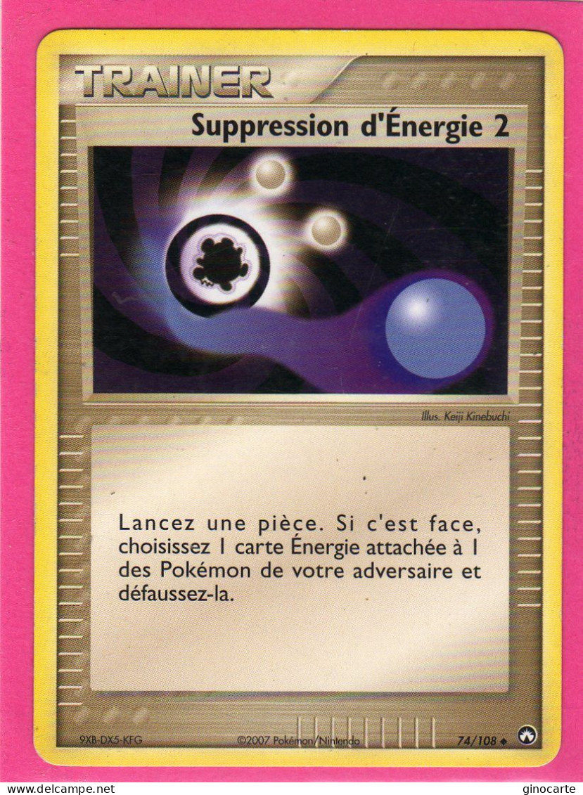 Carte Pokemon 2007 Ex Gardien Du Pouvoir 74/108 Suppression D'energie Neuve - Ex