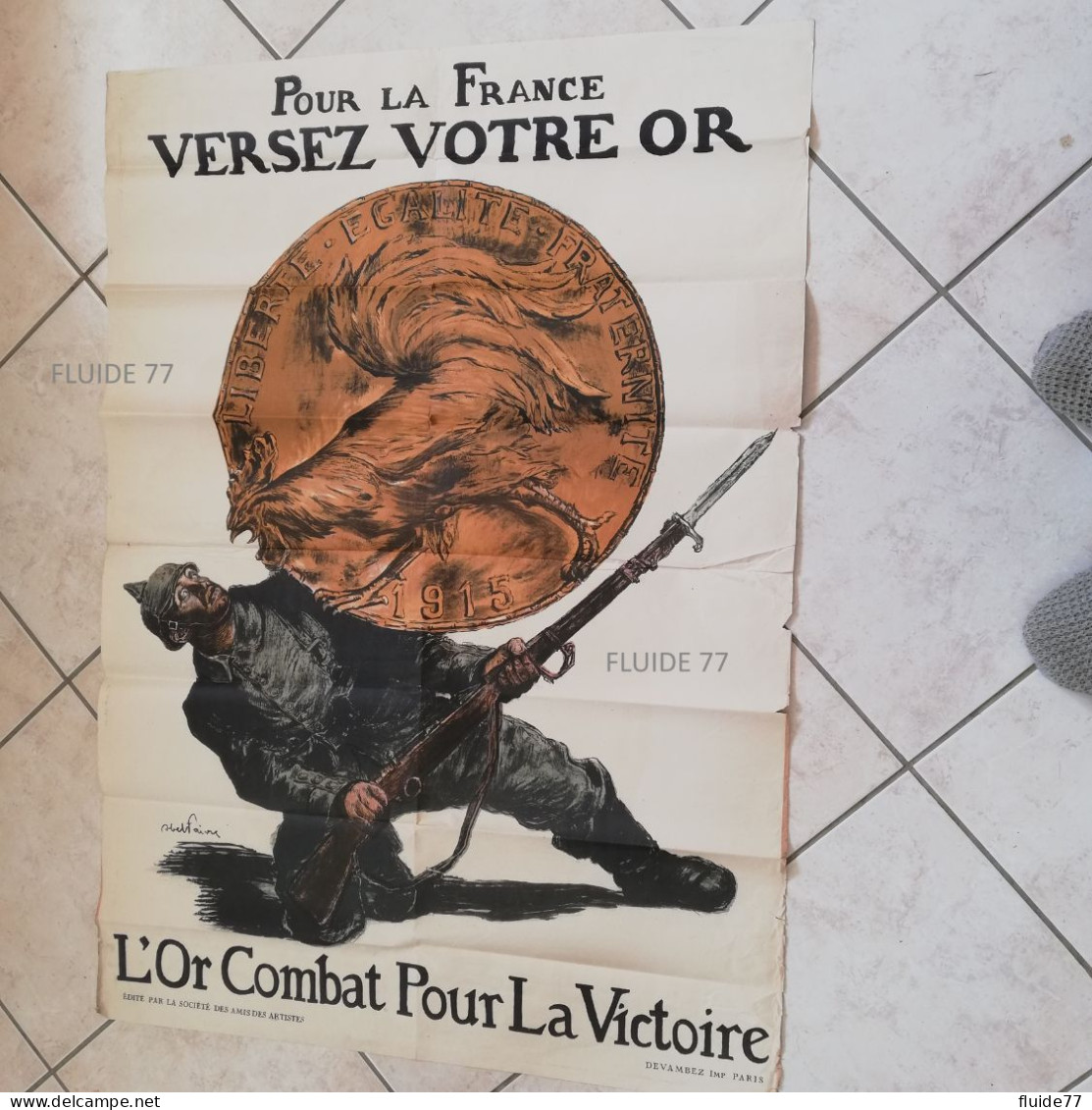 @ 1914-1918 Affiche Originale Pour La France Versez Votre Or  Par Abel Faivre, 1915 @ - Posters