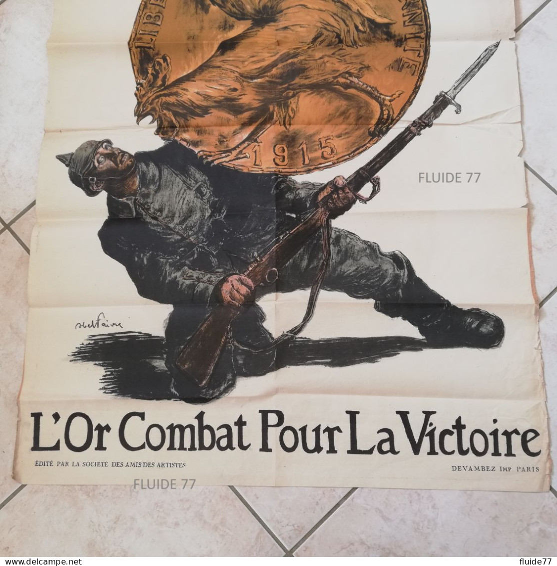 @ 1914-1918 Affiche Originale Pour La France Versez Votre Or  Par Abel Faivre, 1915 @ - Posters