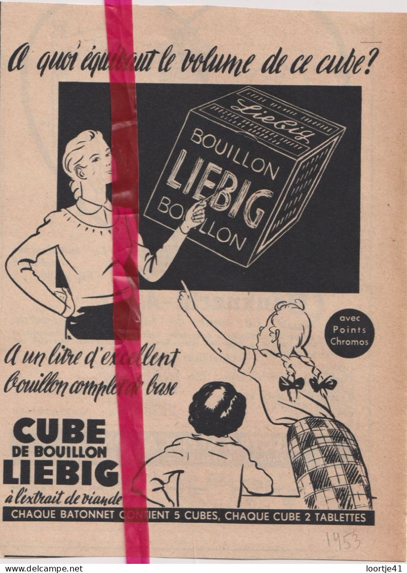 Pub Reclame - Cube De Bouillon Liebig - Orig. Knipsel Coupure Tijdschrift Magazine - 1953 - Publicités