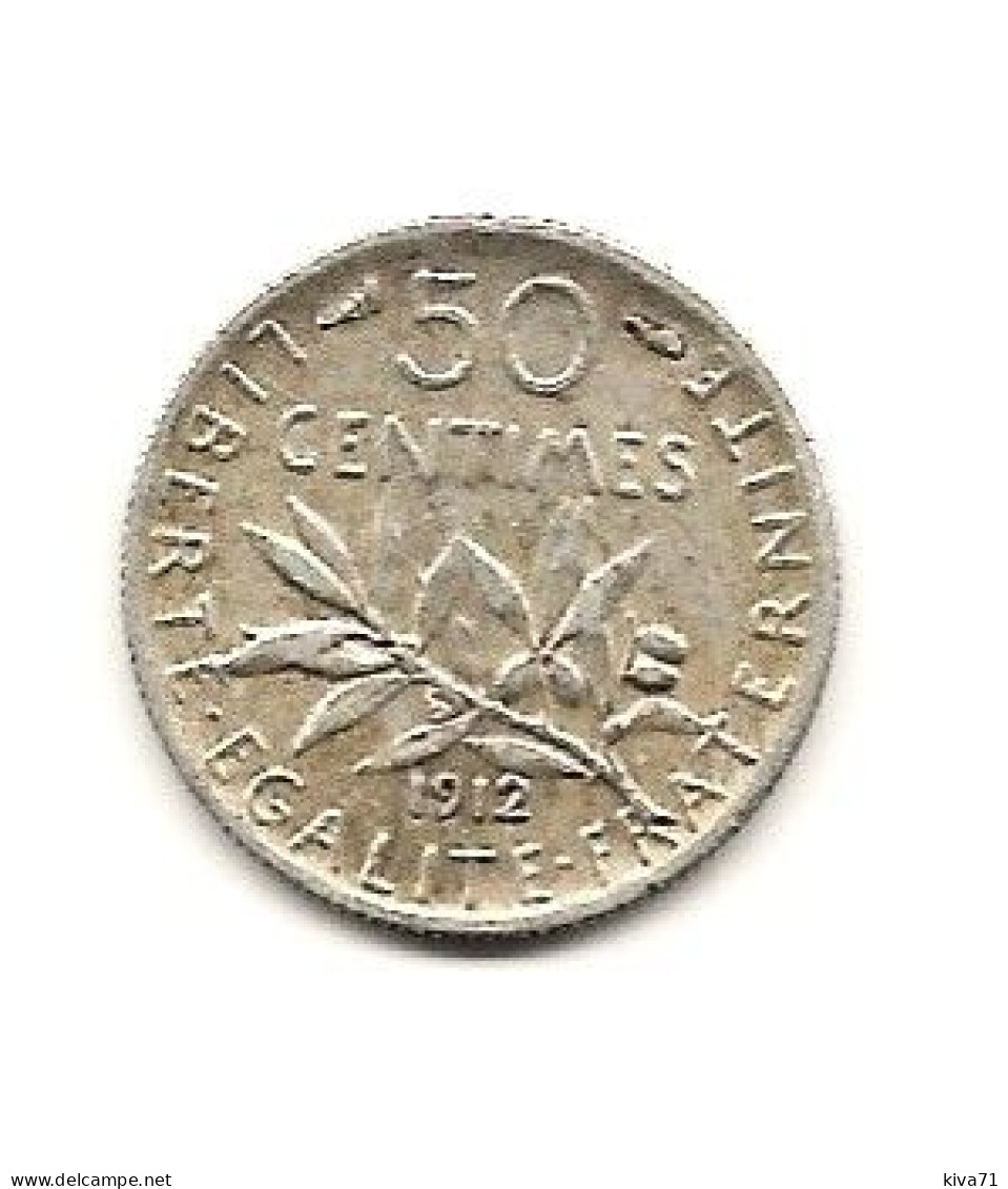 50 Centimes  "semeuse " 1912 ARGENT    TTB - 50 Centimes