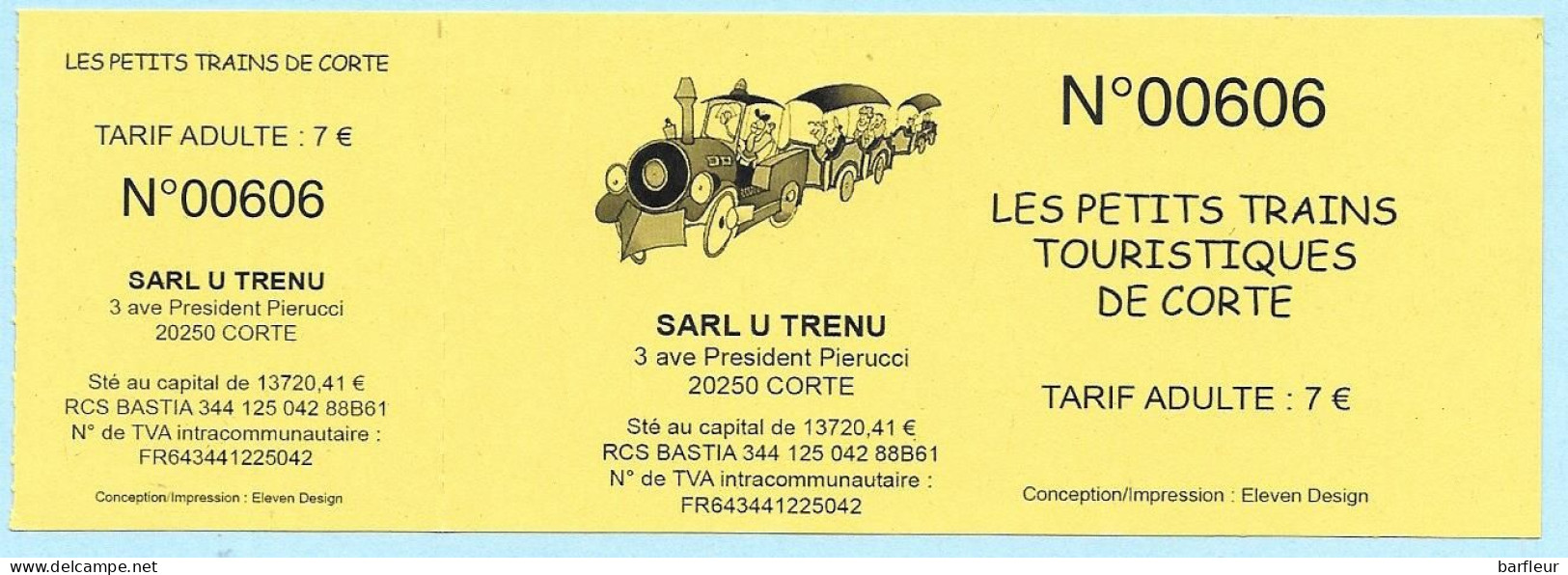 Ticket Du Petit Train Touristique De CORTE ( Corse ) - Eintrittskarten