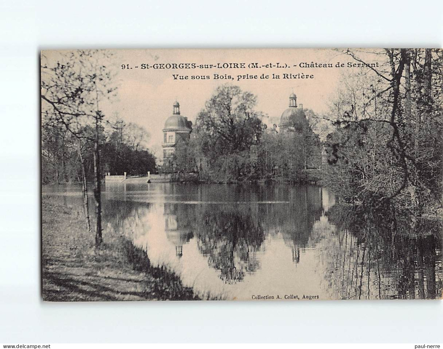 SAINT GEORGES SUR LOIRE : Château De Serrant, Vue Sous Bois, Prise De La Rivière - état ( Partiellement Décollée ) - Saint Georges Sur Loire