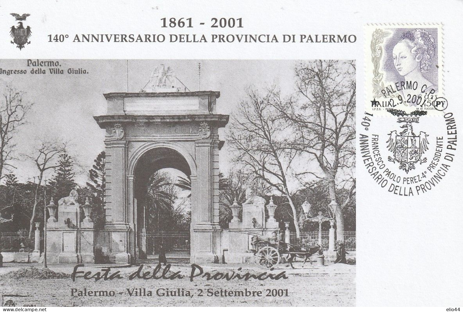 Eventi  Manifestazioni - Palermo 2001 - 1861-2001 - 140° Anniversario Della Provincia Di Palermo - - Demonstrationen