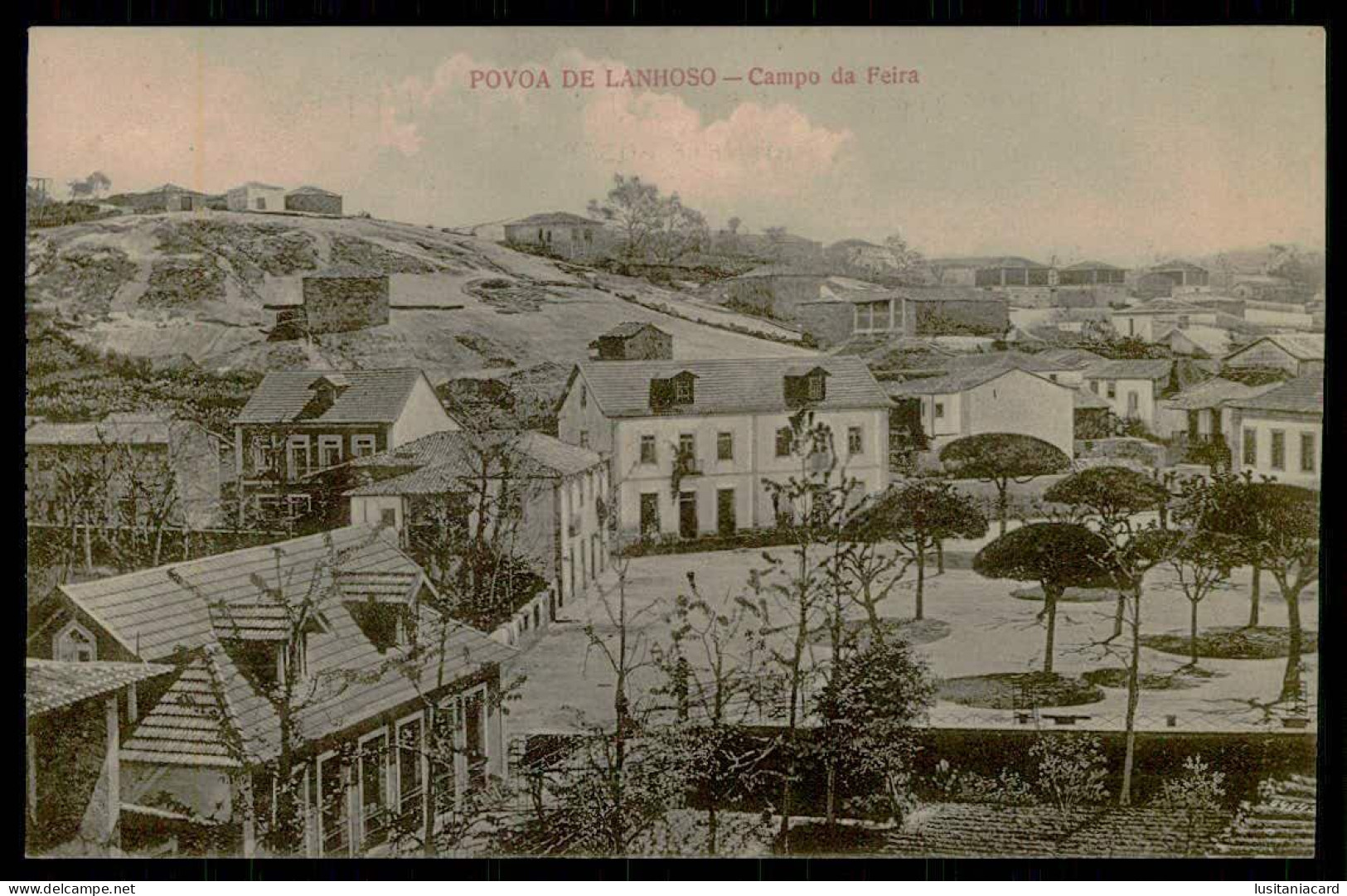 POVOA DE LANHOSO - Campo Da Feira.(Ed.Loja Central)  Carte Postale - Braga