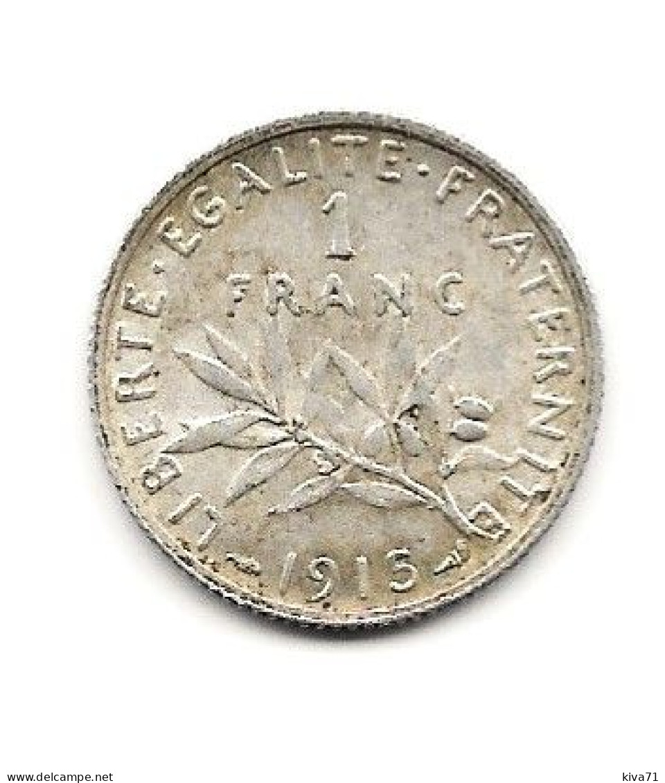 1 Franc  "Semeuse  " 1915 ARGENT   TTB+ - 1 Franc