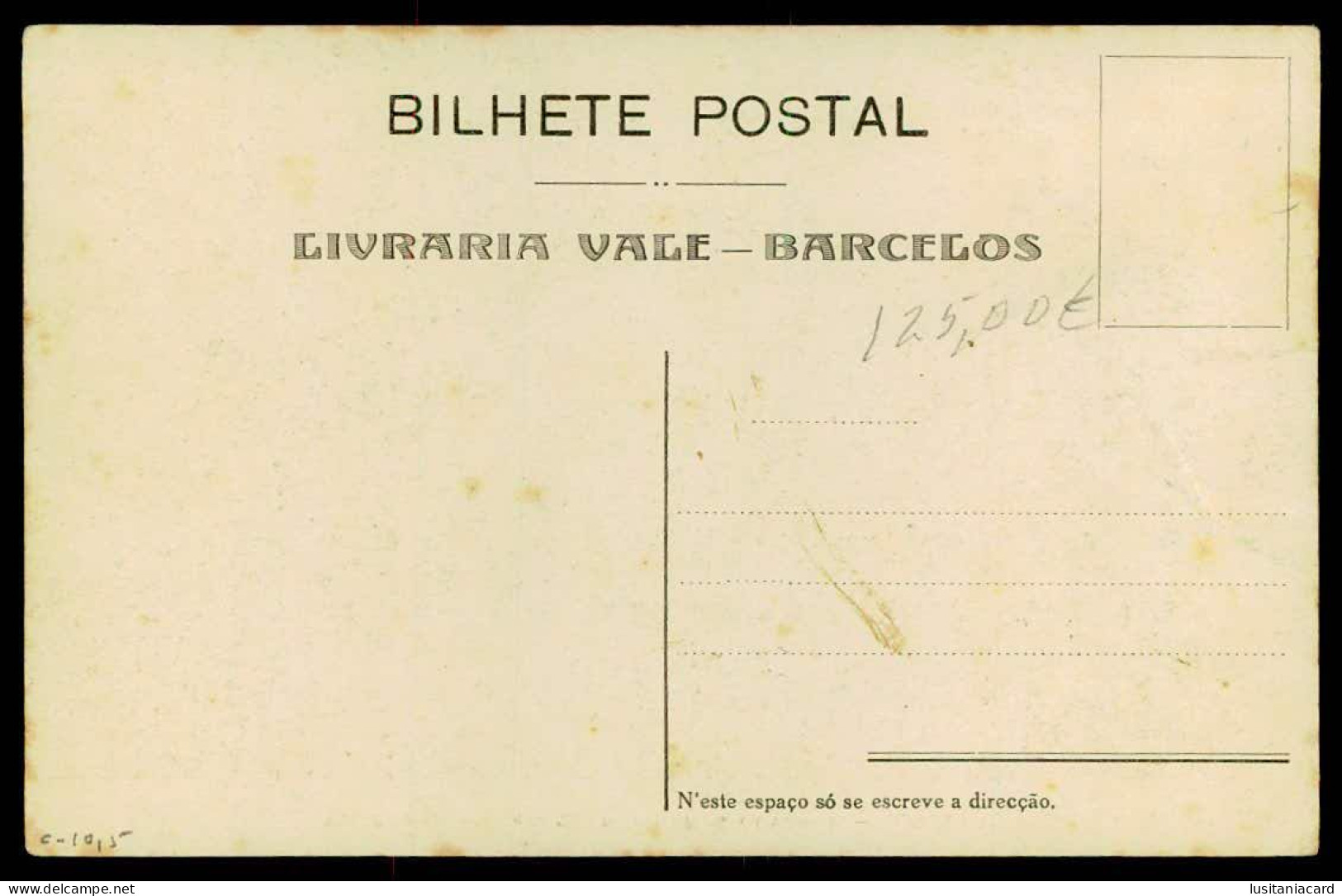 BARCELOS-FEIRAS E MERCADOS-Mercado Semanal No Campo Da Republica(RARO)Ed.Off. De "O Commercio Do Porto") Carte Postale - Braga