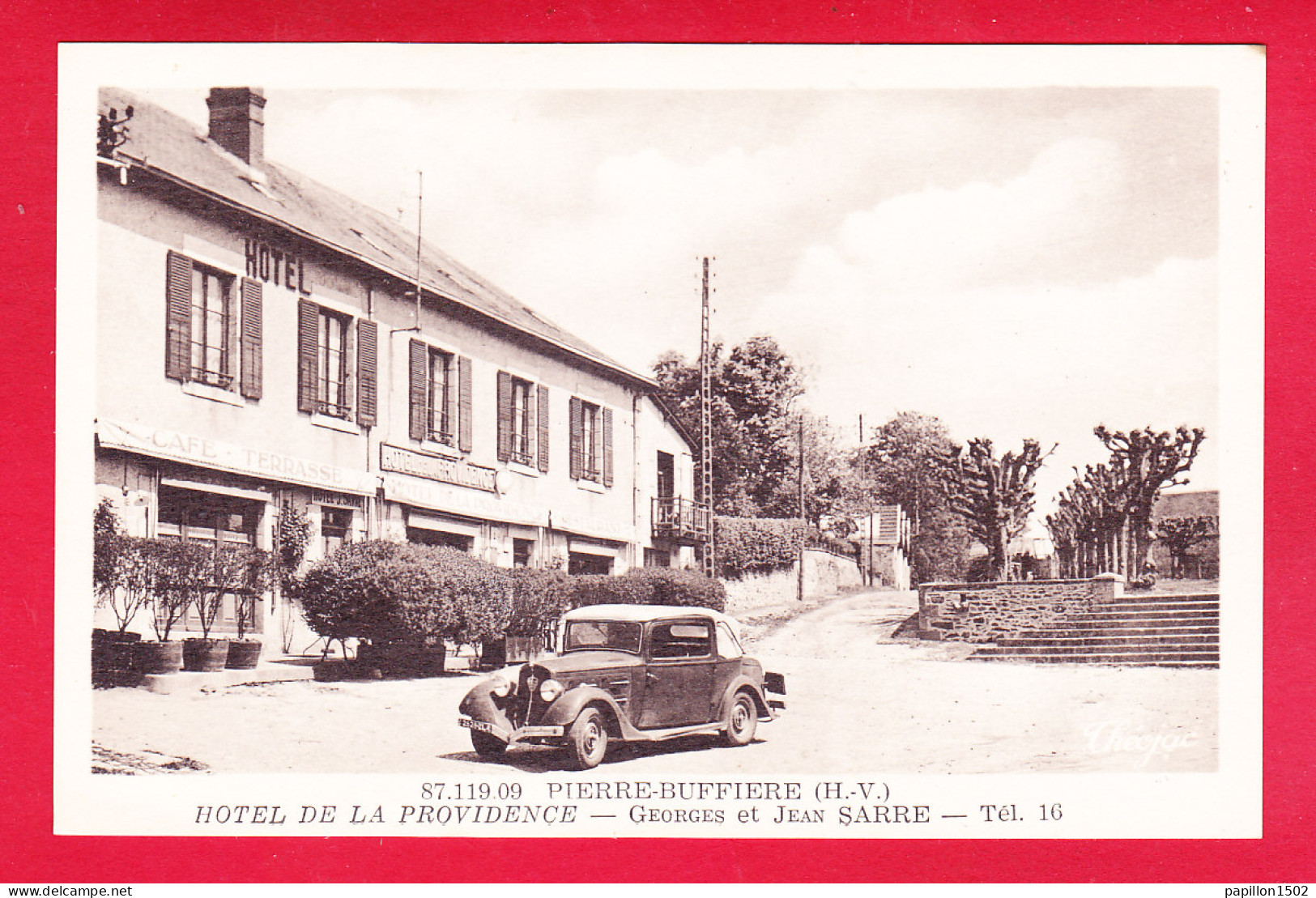 F-87-Pierre Buffiere-07P262  Hôtel De La Providence, Très Vieille Voiture, Cpa BE - Pierre Buffiere