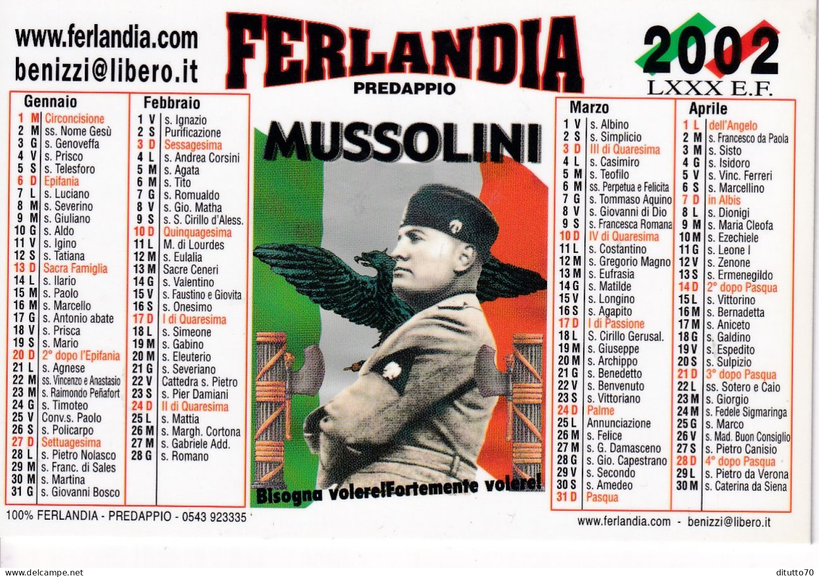 Calendarietto - Ferlandia - Predappio - Bisogna - Bisogna Volerelfortemente Volare  - Mussolini - Anno 2002 - Tamaño Pequeño : 2001-...