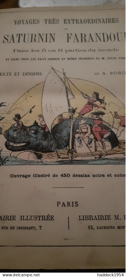 Voyages Très Extraordinaires De SATURNIN FARANDOUL  ALBERT ROBIDA Librairie Illustrée Librairie Dreyfous 1879 - Aventure